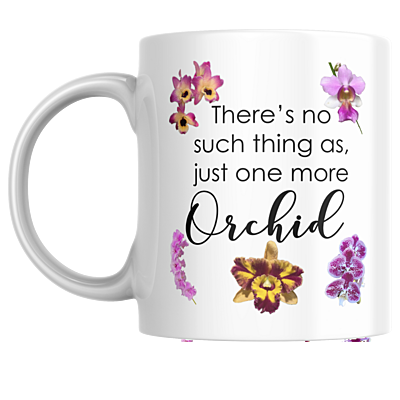 One More Orchid White Coffee Mug