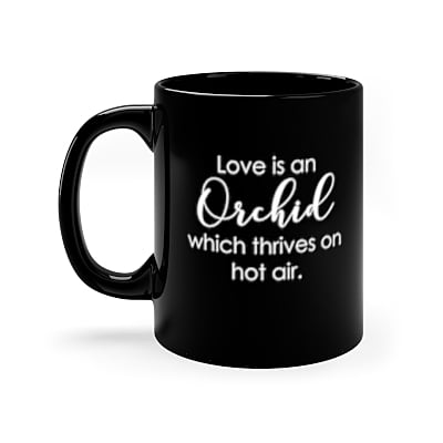 Thrives On Hot Air Orchid Coffee Mug