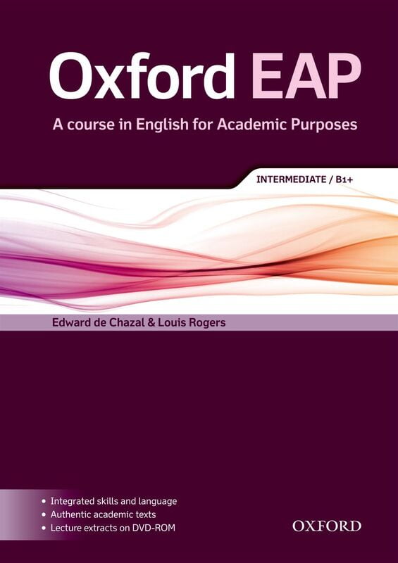Oxford EAP (1ed) - Student Book - Intermediate / B1+ + DVD-ROM Oxford EAP (1ed) - Student Book - Intermediate / B1+ + DVD-ROM