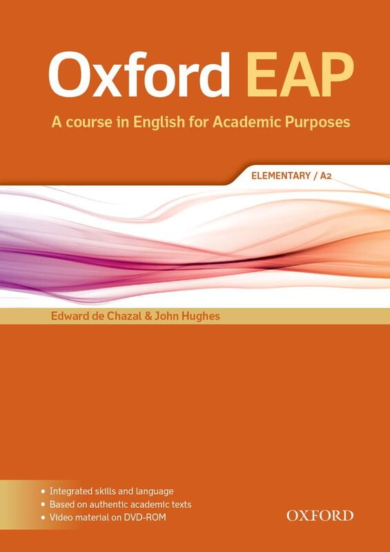 Oxford EAP (1ed) - Student Book - Elementary / A2 + DVD-ROM Oxford EAP (1ed) - Student Book - Elementary / A2 + DVD-ROM