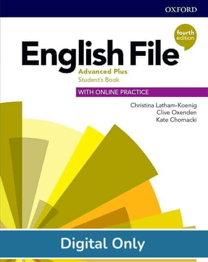 English File (4ed) Advanced Plus Student eBook English File (4ed) Advanced Plus Student eBook