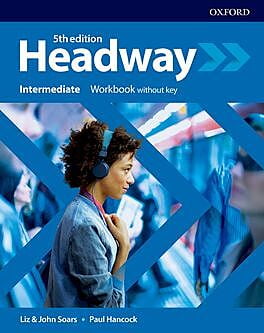 Headway (5ed) - Workbook - Intermediate + without Key