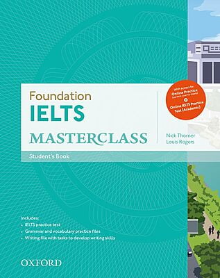 IELTS Masterclass (1ed) - Student Book - Foundation + Digital Workbook + Online Code + with Online Practice and IELTS Practice Test