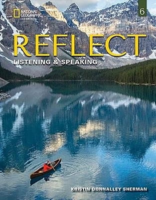 Reflect Listening & Speaking 6 Student's Book with Online Practice Instant Access Code