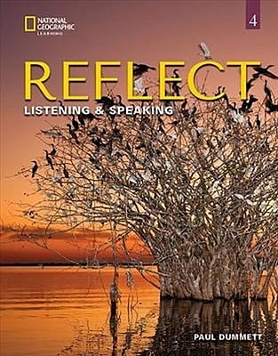Reflect Listening & Speaking 4 Teacher's Guide