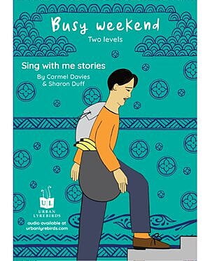 Sing with Me Stories (1ed) - Busy Weekend - A1/A2 + Downloadable Audio