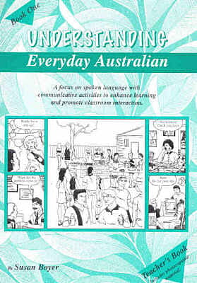 Understanding Everyday Australian - Teacher Book 1