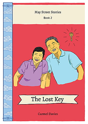 The Lost Key Post Beginner Reader - May Street Stories Book 2 A1