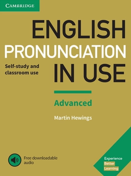 English Pronunciation in Use Advanced Book with Answers and Downloadable Audio English Pronunciation in Use Advanced Book with Answers and Downloadable Audio