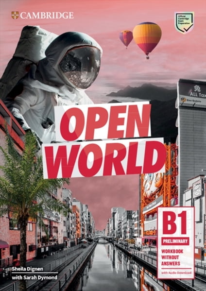 Open World (1ed) - Student Book without Answers - B1 Preliminary + with Online Audio Open World (1ed) - Student Book without Answers - B1 Preliminary + with Online Audio