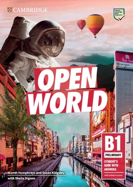 Open World Preliminary Student's Book with Answers with Online Practice Open World Preliminary Student's Book with Answers with Online Practice