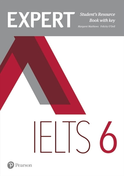 Expert IELTS (1ed) - Student Resource Book - Level 6 + with Key Expert IELTS (1ed) - Student Resource Book - Level 6 + with Key