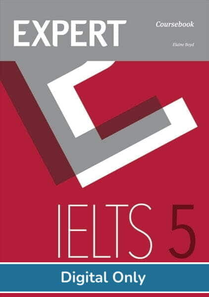 Expert IELTS 5 Student eBook Expert IELTS 5 Student eBook