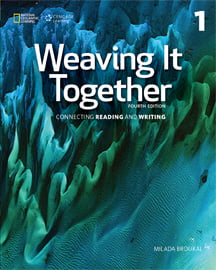 Weaving It Together (4ed) - Student Book - Level 1 Weaving It Together (4ed) - Student Book - Level 1