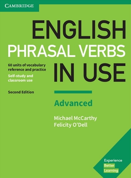 English Phrasal Verbs in Use Advanced Book with Answers English Phrasal Verbs in Use Advanced Book with Answers