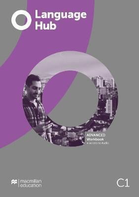 Language Hub (1ed) - Workbook without Key - Advanced + Online Code + access to Online Audio Language Hub (1ed) - Workbook without Key - Advanced + Online Code + access to Online Audio