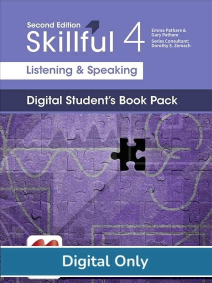 Skillful Listening and Speaking (2ed) 4 Student eBook + Digital Pack Skillful Listening and Speaking (2ed) 4 Student eBook + Digital Pack
