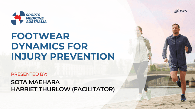 WEBINAR: Footwear dynamics for injury prevention WEBINAR: Footwear dynamics for injury prevention