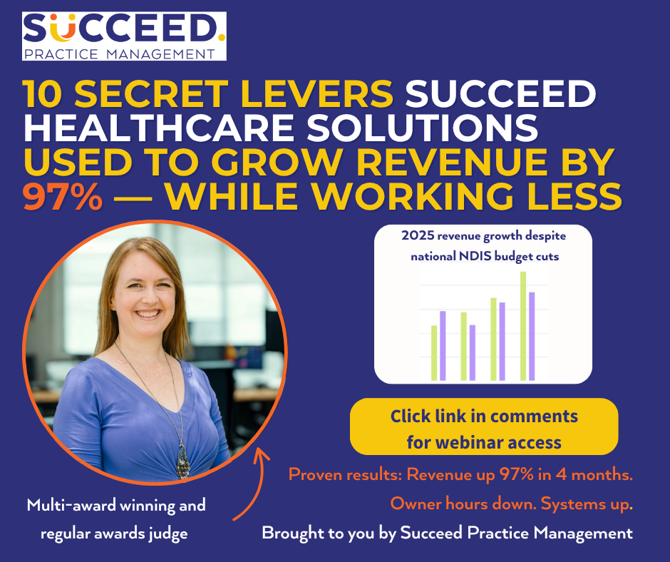 10 Secret Levers SUCCEED HEALTHCARE SOLUTIONS Used to Grow Revenue by 97% — While Working Less