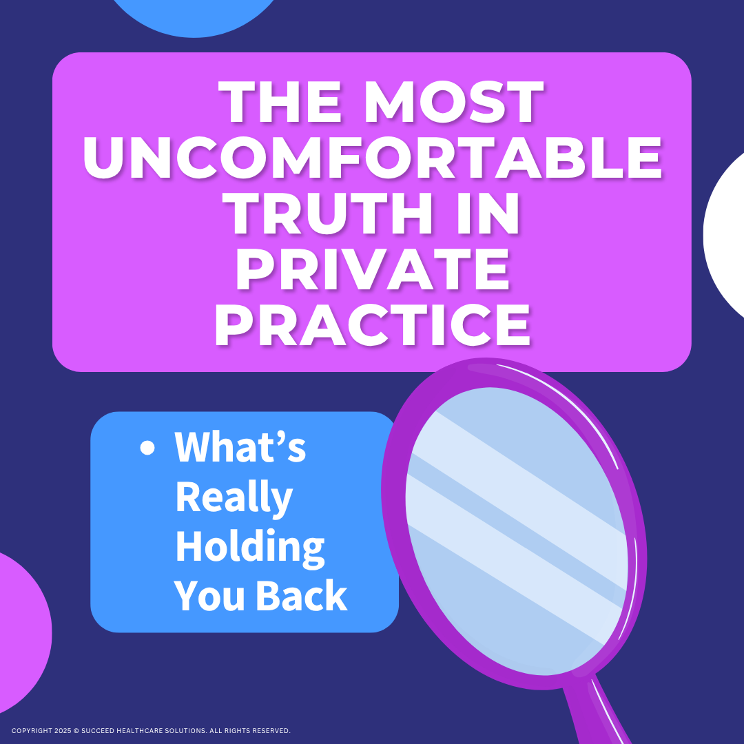 The Most Uncomfortable Truth in Private Practice